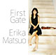 松尾依里佳デビューミニアルバム「First Gate」